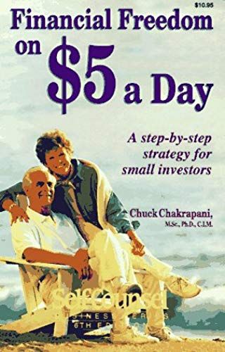 Financial Freedom On $5 A Day: A Step-By-Step Strategy For Small Investors (Self-Counsel Business)
