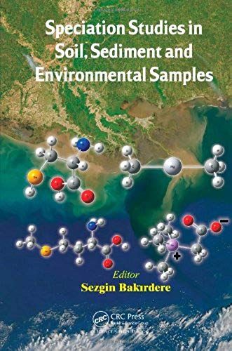 Speciation Studies In Soil, Sediment And Environmental Samples