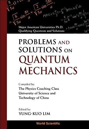 Prob & Soln On Quantum Mechanics