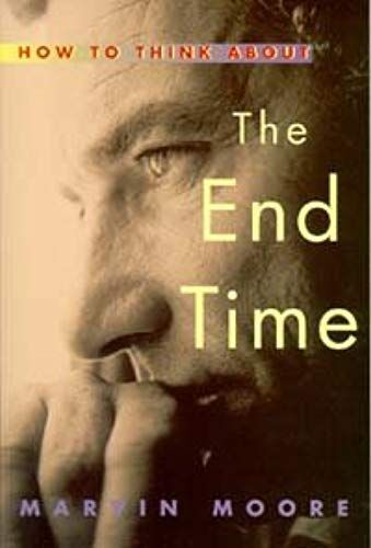 How To Think About The End Times