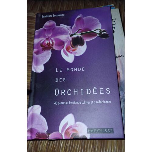 Le Monde Des Orchidees