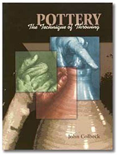 Pottery, The Technique Of Throwing