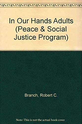 In Our Hands Adults (Peace & Social Justice Program)