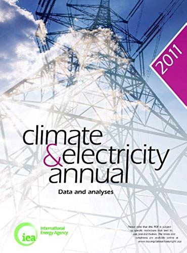 Climate And Electricity Annual 2011: Data And Analyses