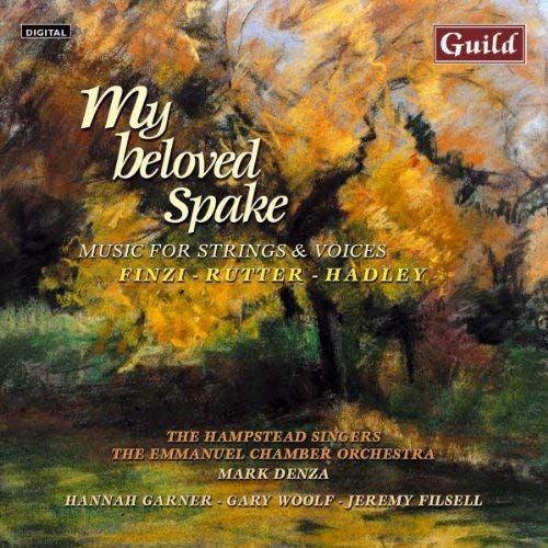 My Beloved Spake - Music For Strings And Voices