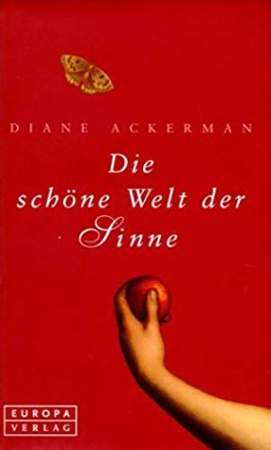 Die Schöne Welt Der Sinne