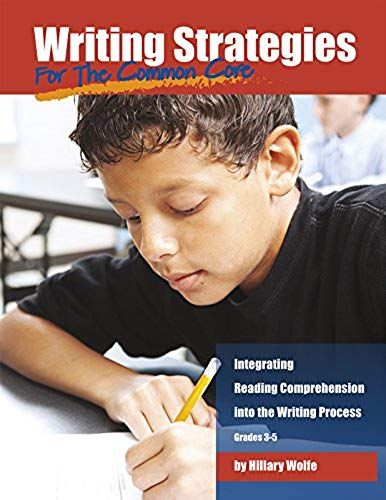 Writing Strategies For The Common Core