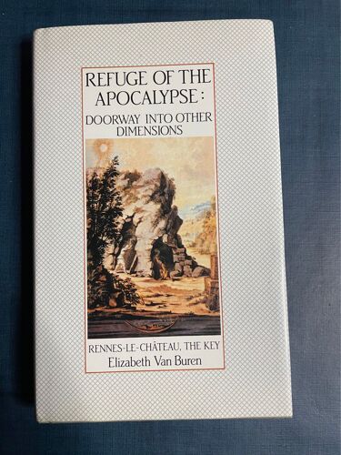 Refuge Of The Apocalypse: Doorway Into Other Dimensions Édition De 1986.