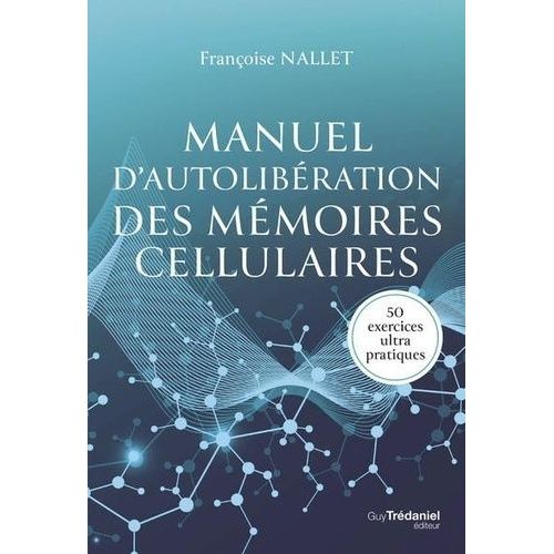 Manuel D'autolibération Des Mémoires Cellulaires