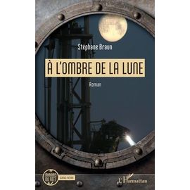 A L'ombre De La Lune