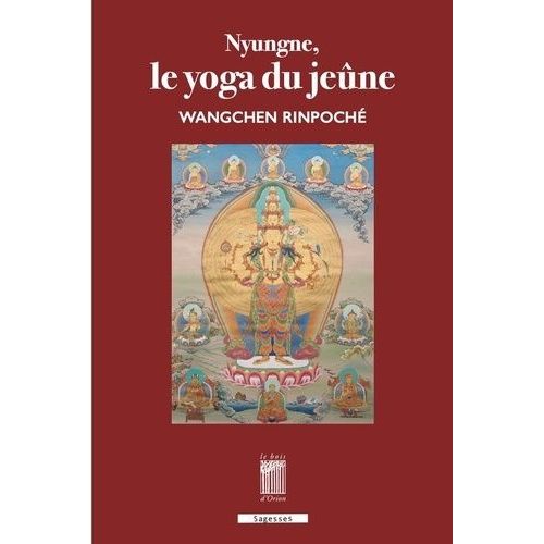 Nyungne, Le Yoga Du Jeûne