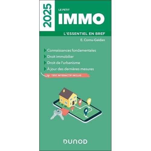 Le Petit Immo - L'essentiel En Bref