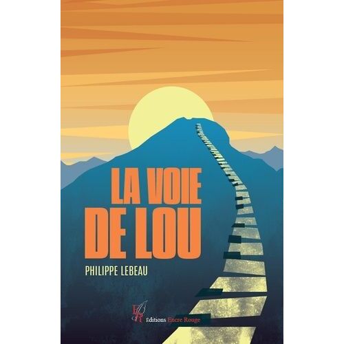 La Voie De Lou