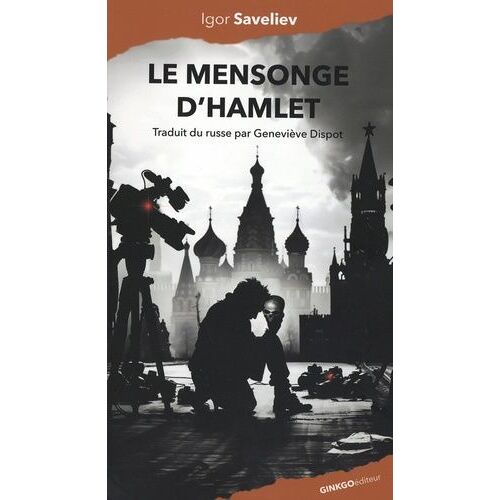 Le Mensonge D'hamlet