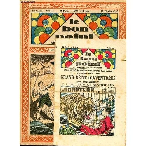 Le Bon Point Amusant - Année 1935 - Du 28 Février Au 1er Août 1935 - N° 1161 + 1179 + 1183 - 3 Numéros + 2 Suppléments Au N°1174 (Incomplet)