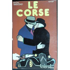 Le Corse De Bazal Innocenzi Edition Olivier Orban 1976