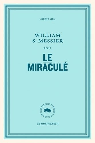 Le Miraculé