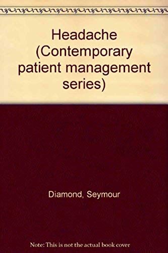 Headache (Contemporary Patient Management Series)