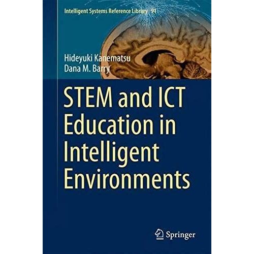 Stem And Ict Education In Intelligent Environments