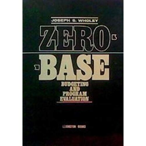 Zero-Base Budgeting And Programme Evaluation