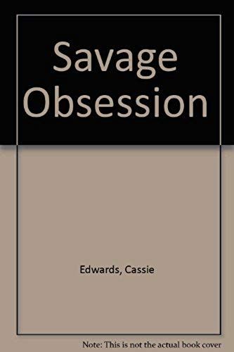 Savage Obsession