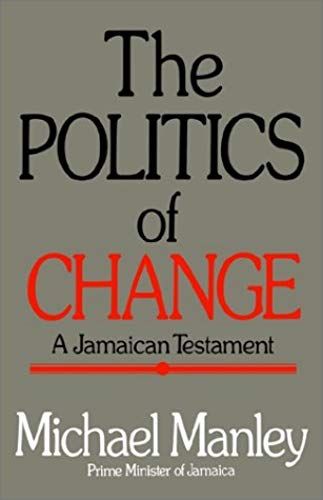 The Politics Of Change