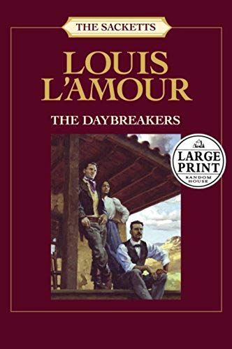 The Daybreakers - Larage Print (The Sacketts)