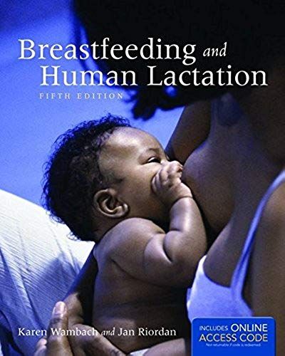 Breastfeeding And Human Lactation