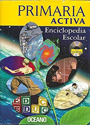 Primaria Activa Enciclopedia Escolar/Active Primary School Encyclopedia (Spanish Edition)