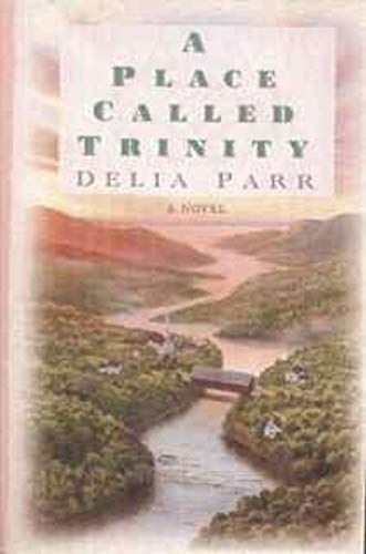 A Place Called Trinity