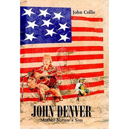 John Denver: Mother Nature's Son