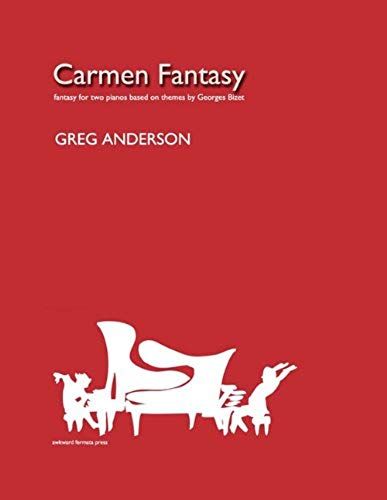 Carmen Fantasy For 2 Pianos