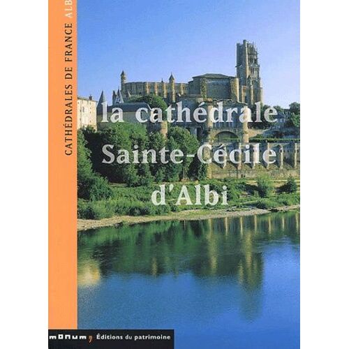 La Cathédrale Sainte-Cécile D'albi