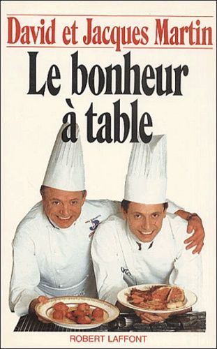 Le Bonheur A Table
