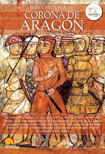 Breve Historia De La Corona De Aragón