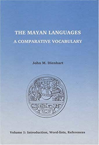 The Mayan Languages: A Comparative Vocabulary