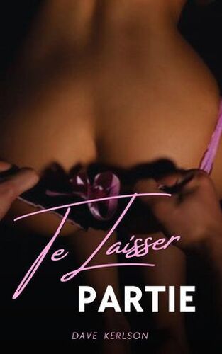 Te Laisser Partie