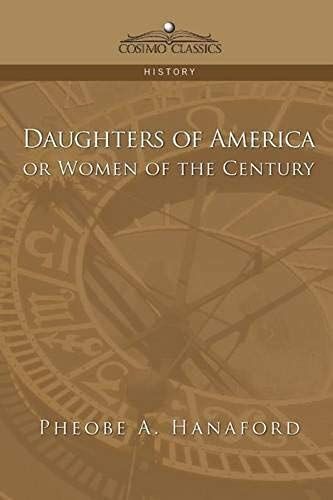 Daughters Of America Or Women Of The Century