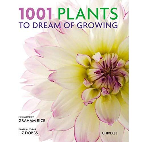 1001 Plants To Dream Of Growing
