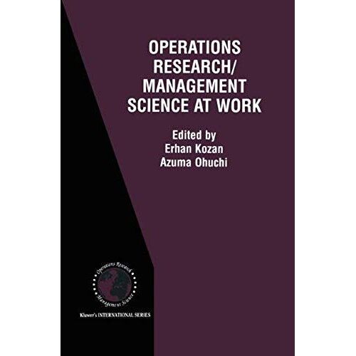Operations Research/Management Science At Work