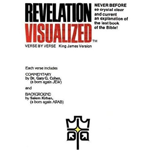 Revelation Visualized (Doctrines Of Deception, Exposing The Cults Of Our Day)