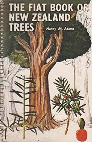 The Fiat Book Of New Zealand Trees