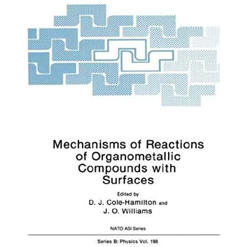 Mechanisms Of Reactions Of Organometallic Compounds With Surfaces