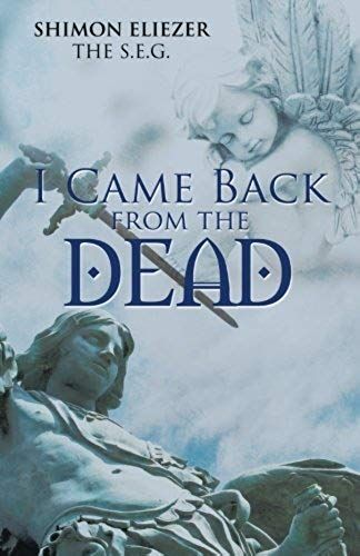 I Came Back From The Dead