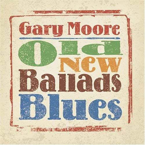 Old New Ballads Blues [Us Import]