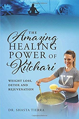 The Amazing Healing Power Of Kitchari