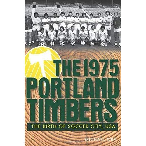 The 1975 Portland Timbers