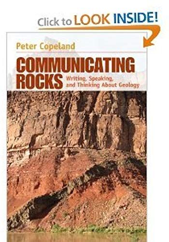 Communicating Rocks: Writing, Speaking, And Thinking About Geology