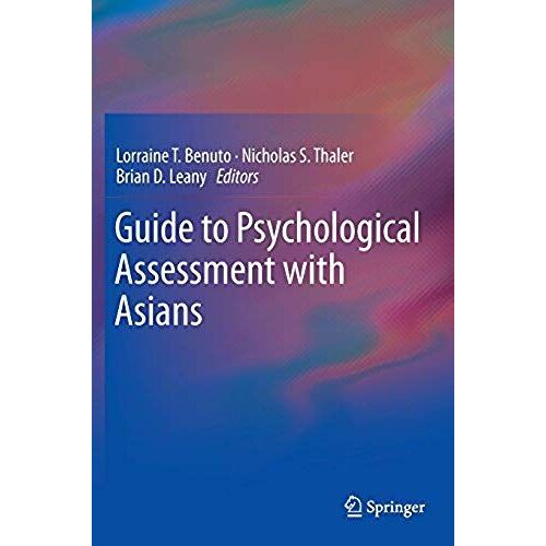 Guide To Psychological Assessment With Asians