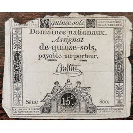 Assignat 15 Sols - L'an 4e De La Liberté - 4 Janvier 1792 - Série 800 - Buttin